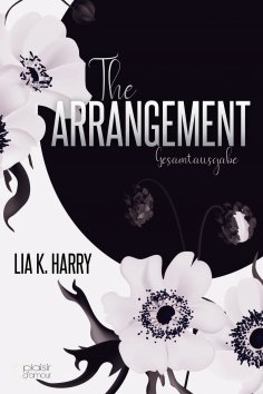 eBook: The Arrangement (Gesamtausgabe)