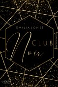 eBook: Club Noir (Gesamtausgabe)