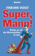 ebook: Super, Mann!