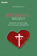 eBook: Ökumene - wozu?