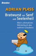 eBook: Bratwurst mit Senf und Seelenheil