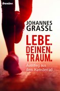 ebook: Lebe. Deinen. Traum.