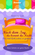 eBook: Nach dem Tag, da kommt die Nacht. Das hat Gott extra so gemacht.