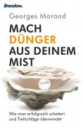 ebook: Mach Dünger aus deinem Mist!