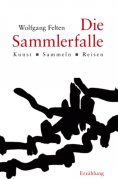 eBook: Die Sammlerfalle