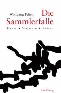 eBook: Die Sammlerfalle