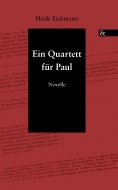 ebook: Ein Quartett für Paul