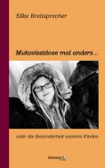 eBook: Mukoviszidose mal anders