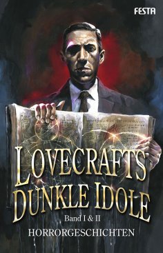 eBook: Lovecrafts dunkle Idole – Band I & II