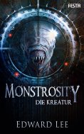 eBook: Monstrosity - Die Kreatur