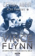 eBook: LETHAL AGENT - Die Pandemie