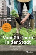 ebook: Vom Gärtnern in der Stadt