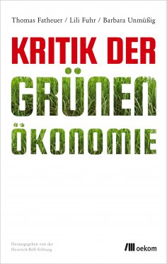 eBook: Kritik der Grünen Ökonomie