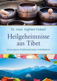 eBook: Heilgeheimnisse aus Tibet