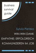 ebook: Business Survival Guide: Win-Win dank Empathie