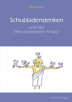 eBook: Schubladendenken und der Personzentrierte Ansatz