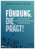 ebook: Führung, die prägt!