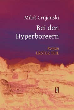 ebook: Bei den Hyperboreern, Teil 1