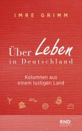 ebook: Über Leben in Deutschland