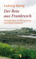 eBook: Der Bote aus Frankreich