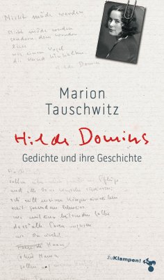 eBook: Hilde Domins Gedichte und ihre Geschichte