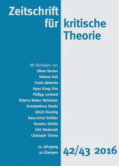 ebook: Zeitschrift für kritische Theorie / Zeitschrift für kritische Theorie, Heft 42/43 (2016)