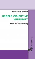 eBook: Hegels objektive Vernunft