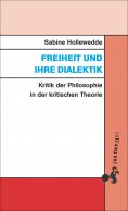 eBook: Freiheit und ihre Dialektik