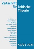 ebook: Zeitschrift für kritische Theorie / Zeitschrift für kritische Theorie, Heft 52/53