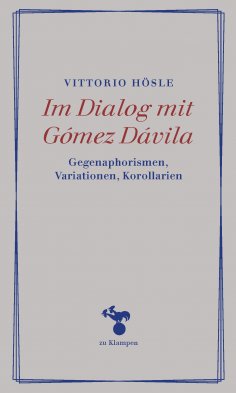 eBook: Im Dialog mit Gómez Dávila