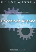 ebook: Grundwissen Psychisch Kranke
