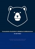 ebook: Kommunikative Deeskalation in alltäglichen Konfliktsituationen für die Polizei