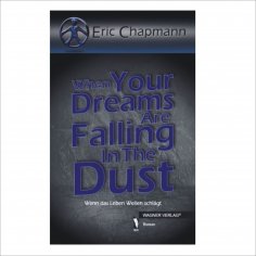 eBook: When Your Dreams Are Falling In The Dust