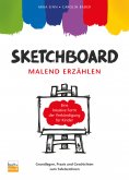 ebook: Sketchboard: malend erzählen