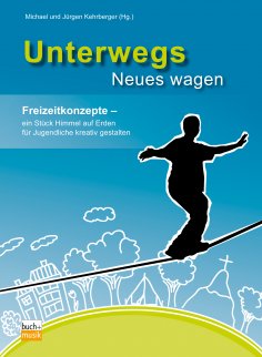 ebook: Unterwegs Neues wagen