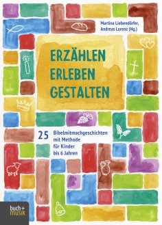 ebook: Erzählen - Erleben - Gestalten