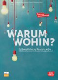 ebook: Warum wohin?