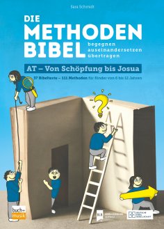 eBook: Die Methodenbibel AT - Von Schöpfung bis Josua