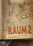 eBook: Der geheimnisvolle Raum 2
