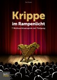 eBook: Krippe im Rampenlicht