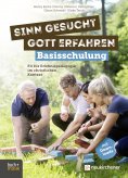 ebook: Sinn gesucht – Gott erfahren Basisschulung