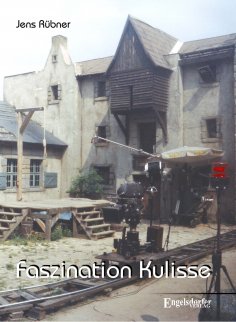 eBook: Faszination Kulisse – 60 Jahre DEFA