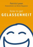 eBook: how to get Gelassenheit