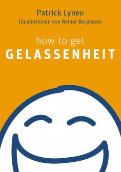 eBook: how to get Gelassenheit