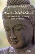 eBook: Achtsamkeit Bd. 1