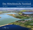 eBook: Das Mitteldeutsche Seenland. Vom Wandel einer Landschaft