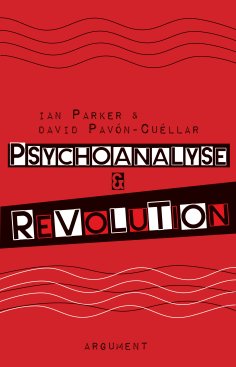 ebook: Psychoanalyse und Revolution