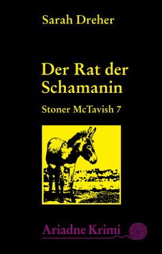 ebook: Stoner McTavish 7 - Der Rat der Schamanin