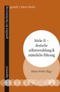 eBook: Höcke II – Deutsche Selbstveredelung & männliche Führung