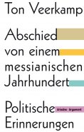 eBook: Abschied von einem messianischen Jahrhundert